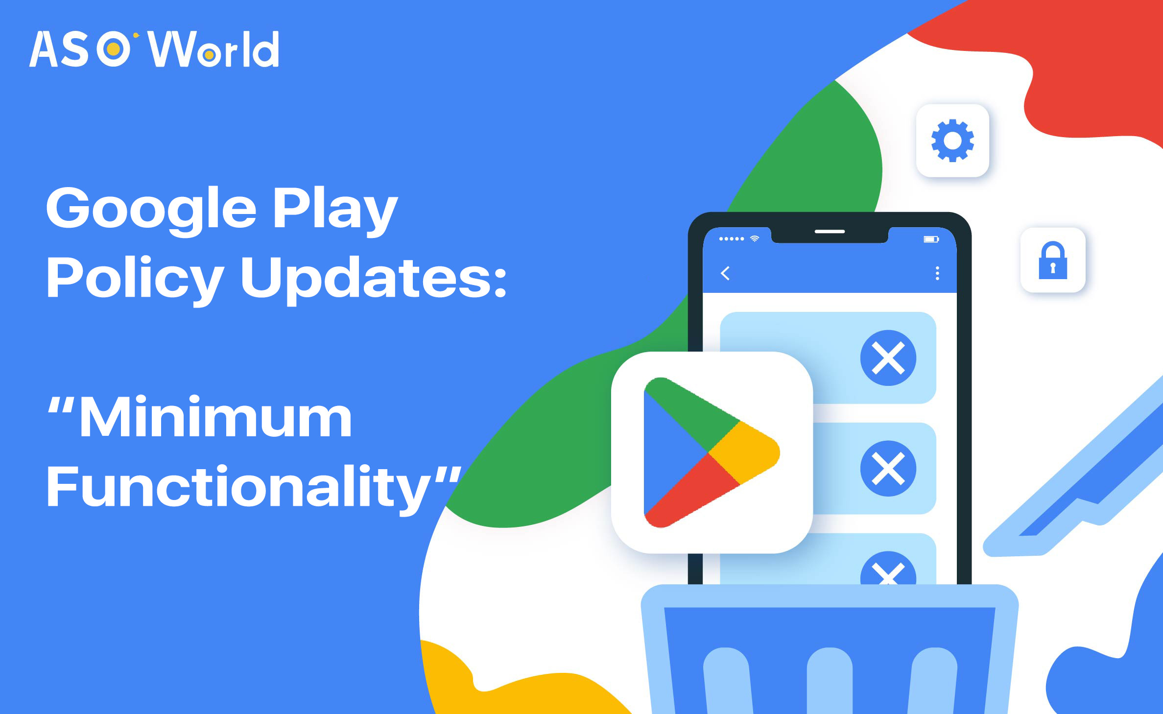 Политика Google Play "Минимальная функциональность": что считается приложением низкого качества и как это исправить
