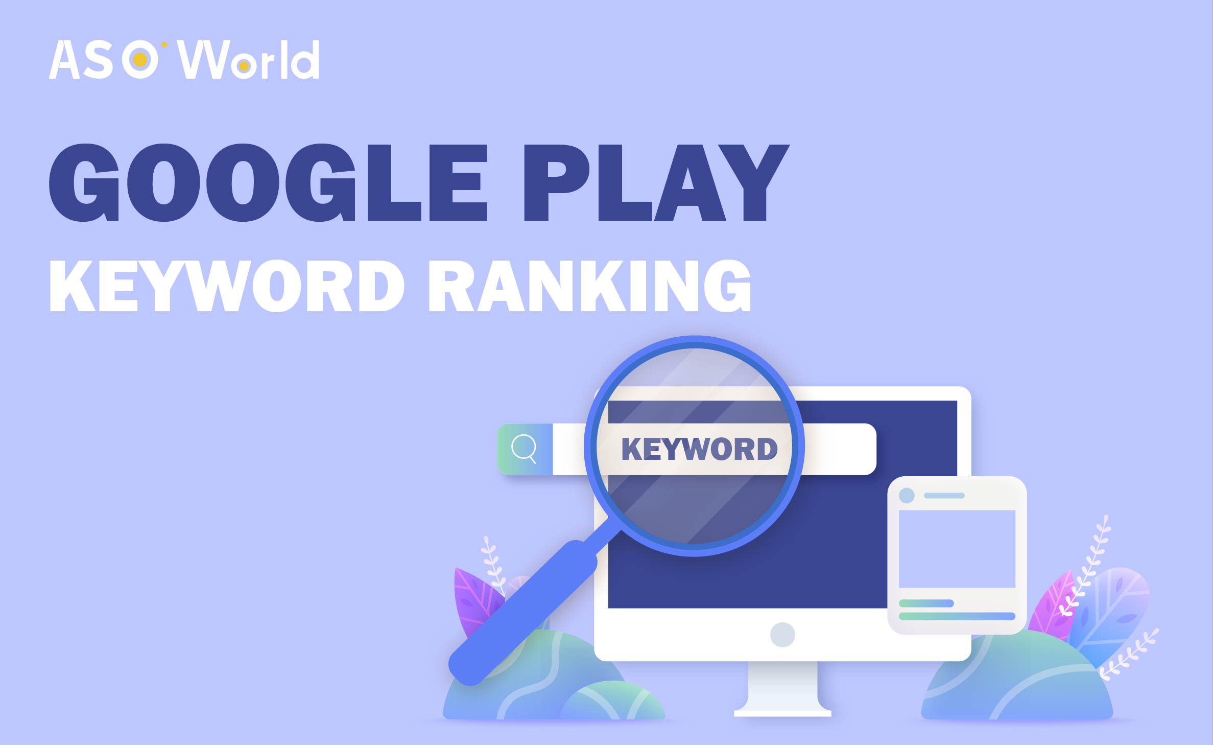 Google Play Keyword Ranking Algorithm