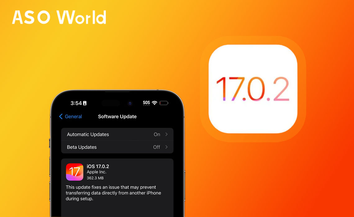 Apple выпускает обновления iOS 17.0.2 и iPadOS 17.0.2 для всех iPhone и iPad  - ASO World