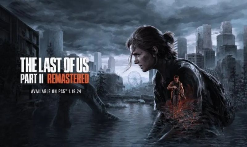The Last Of Us Part II Remastered, 2024년 1월 19일 PS5에 출시 예정.