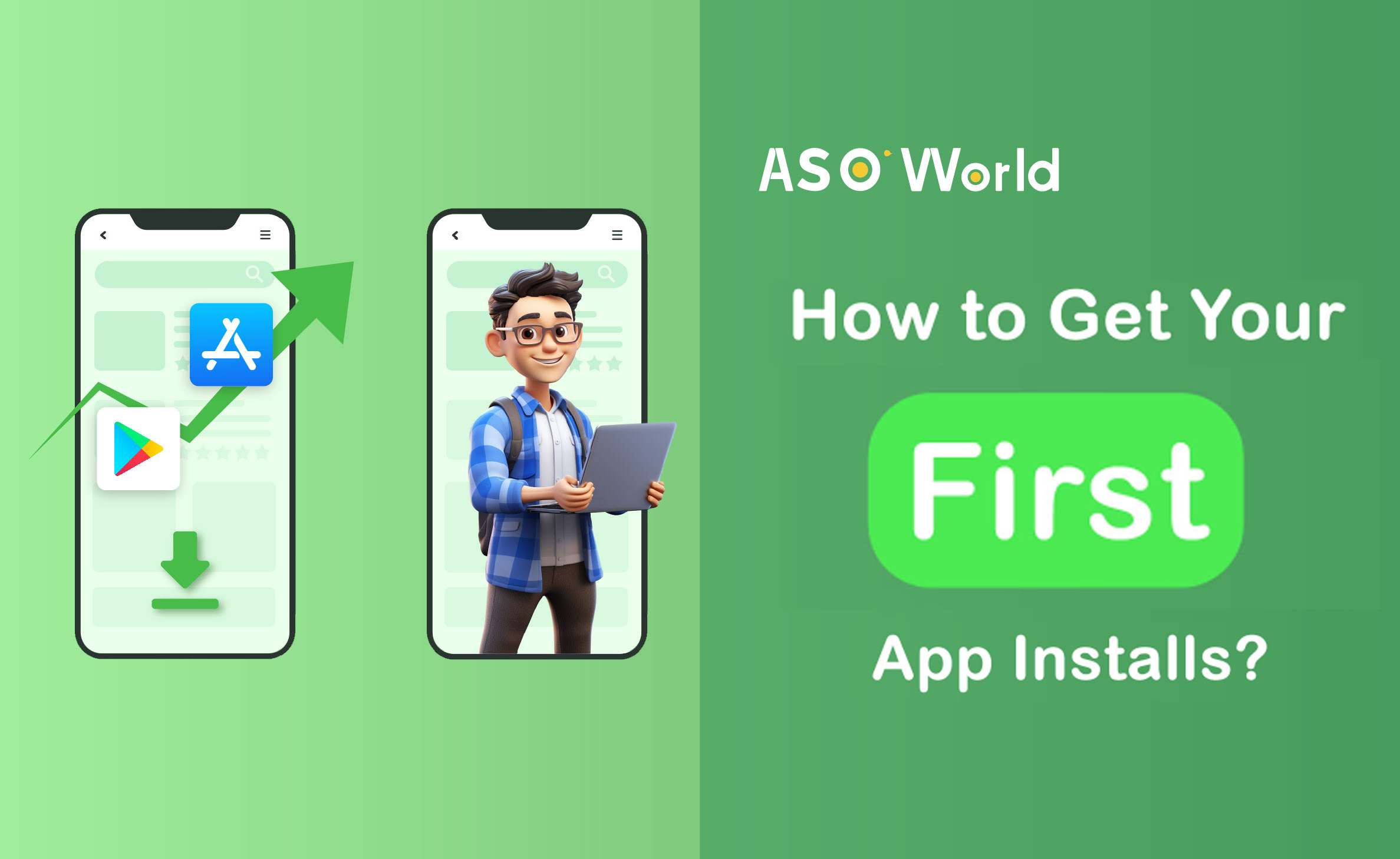 How to Get Your First App Installs in the App Store & Google Play？