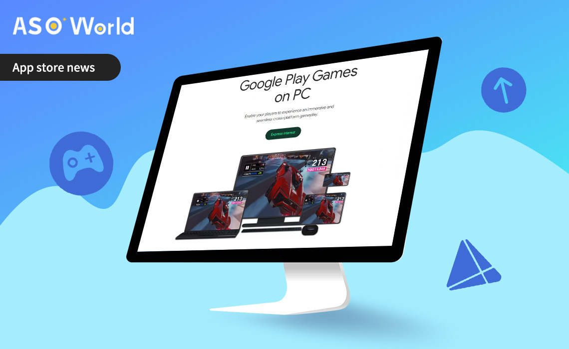 Google Play Games Expands to 60+ New Markets, Including India: Enhanced PC  Gaming Experience. - ASO World