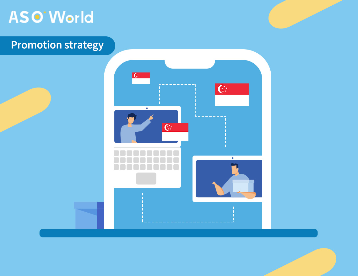 ASO Advance Strategy: How to Enlarge App Traffic with Localization For Singapore?
