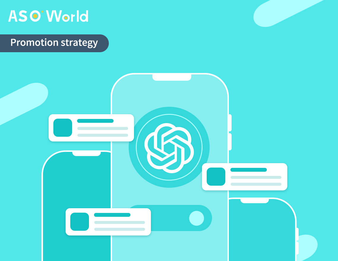 Creative Strategy: How to Improve App Store Optimization(ASO) with ChatGPT?