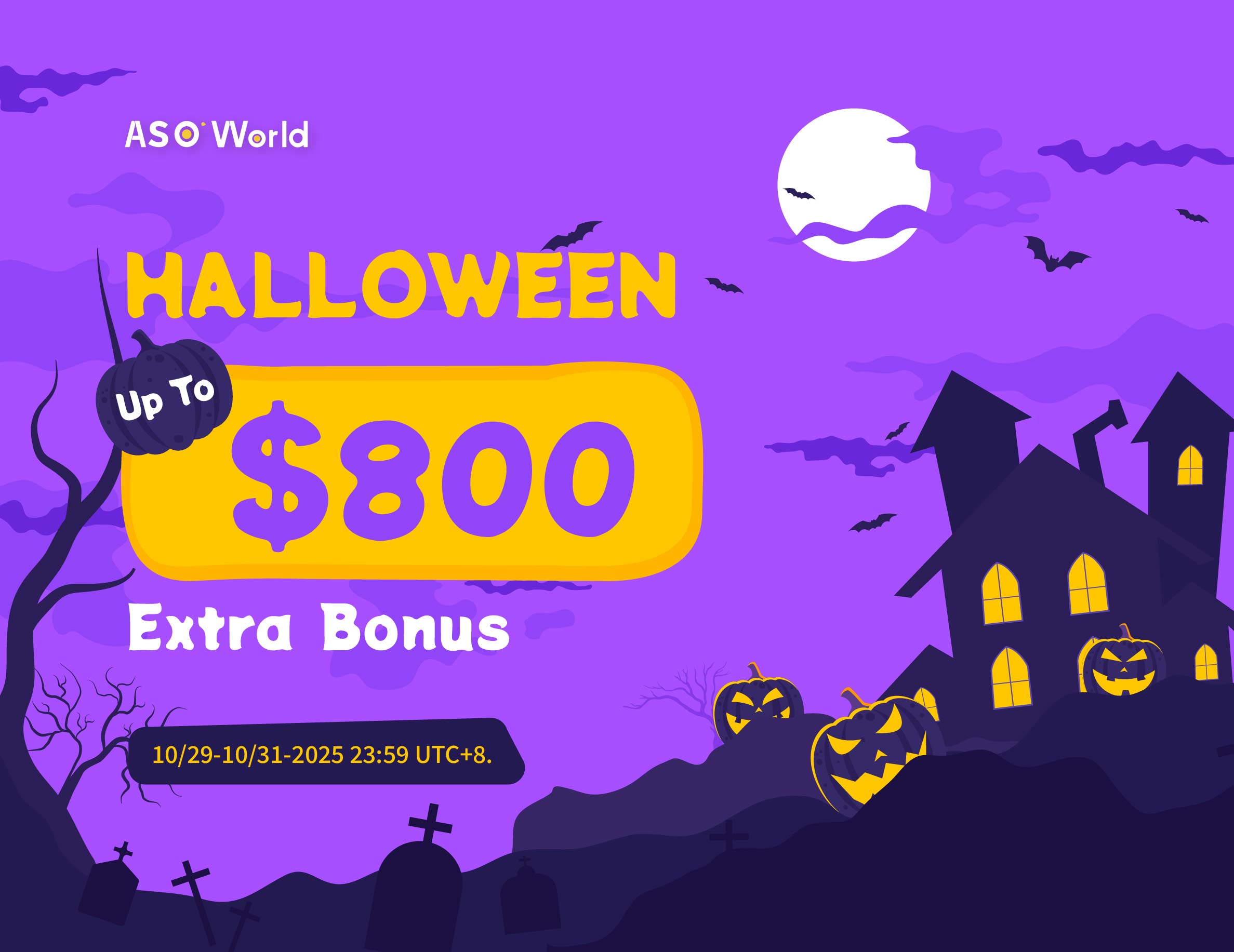 ASO World Halloween Surprise Bonus 2025: Up to $800 Extra Bonus