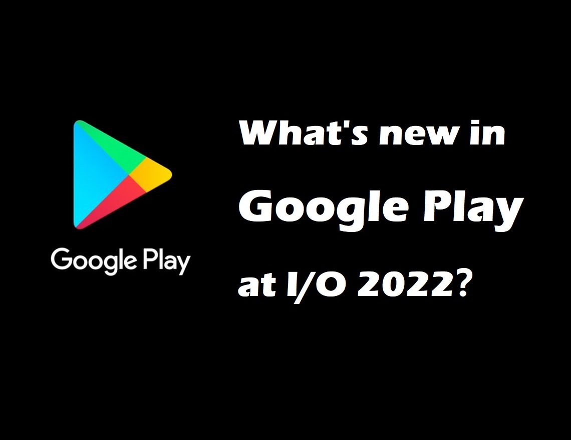 Google Play New Developer Console Update:  How To Make The Most Out Of New App Marketing Capabilities?