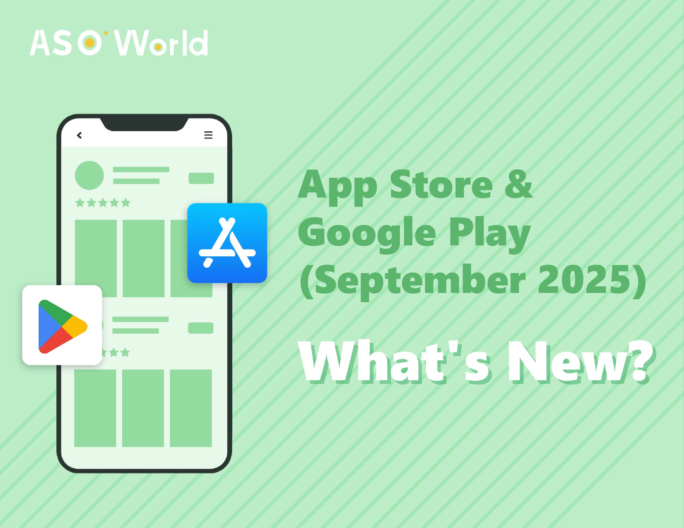 App Store＆Google Play 2025年9月アップデート- 新着情報は何ですか？