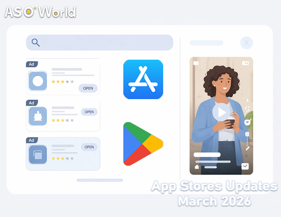 App Stores March 2026 Updates: App Store Optimization Strategies You Should Notice