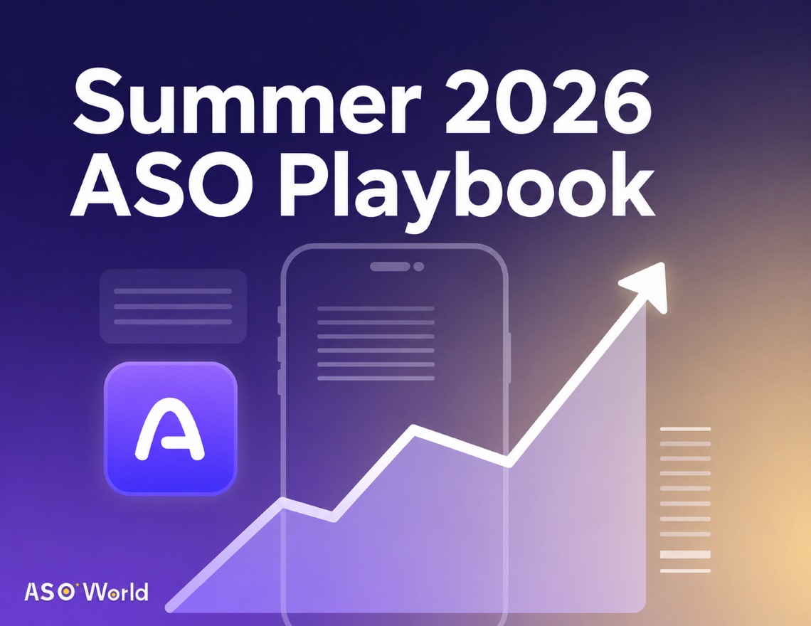 The Summer 2026 ASO Playbook: How to Capture App Store Growth During Gaming's Biggest Season