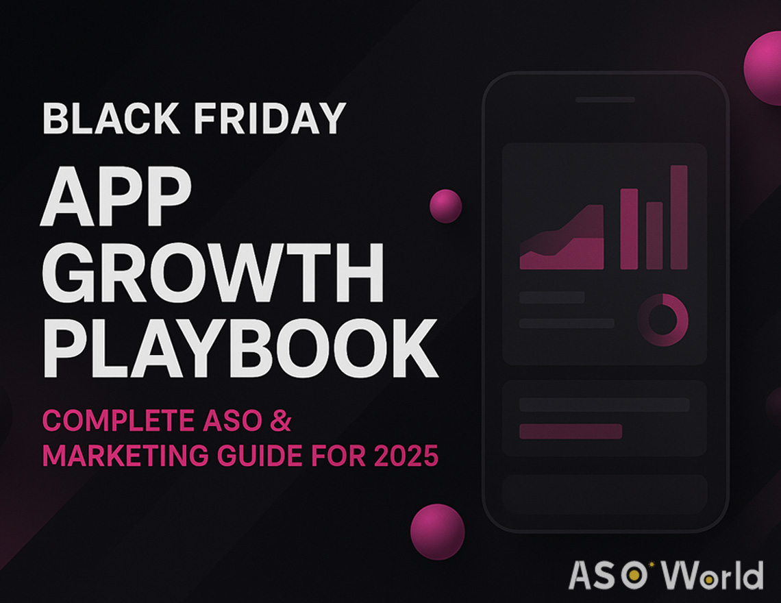 Black Friday App Growth Playbook: Complete ASO & Marketing Guide for 2025