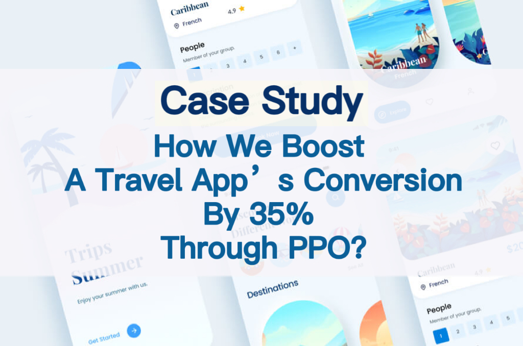 Boost Travel App Conversion