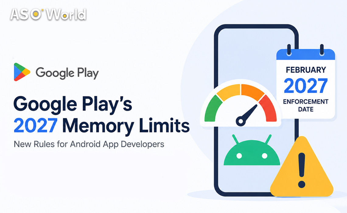 Google Play's 2027 Memory Limits: The New Rules That Could Cost App Developers Visibility