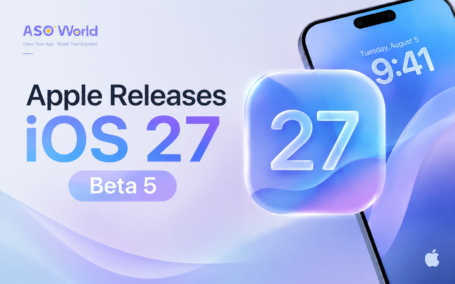iOS 27 Beta 5: Everything New and What It Signals Ahead of the September Launch