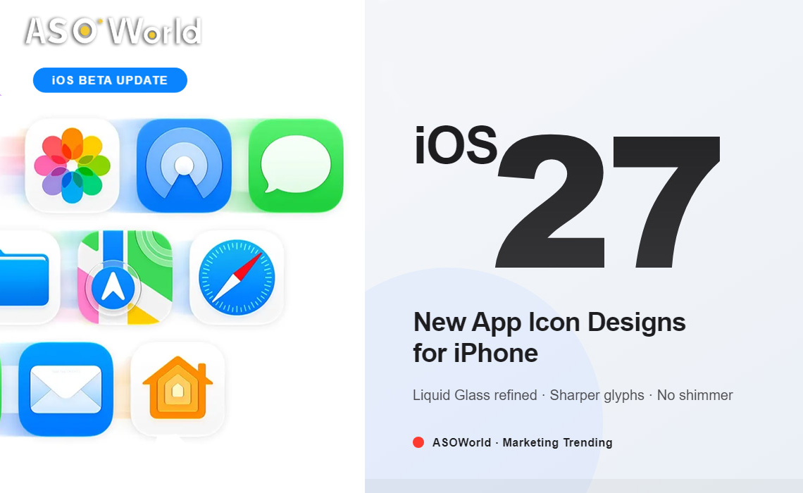 iOS 27 Has New App Icon Designs for Many iPhone Apps: What the Liquid Glass Refresh Means