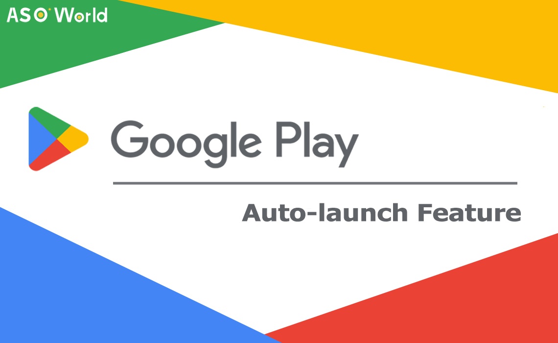 Google Play, 앱 자동 실행 기능 도입