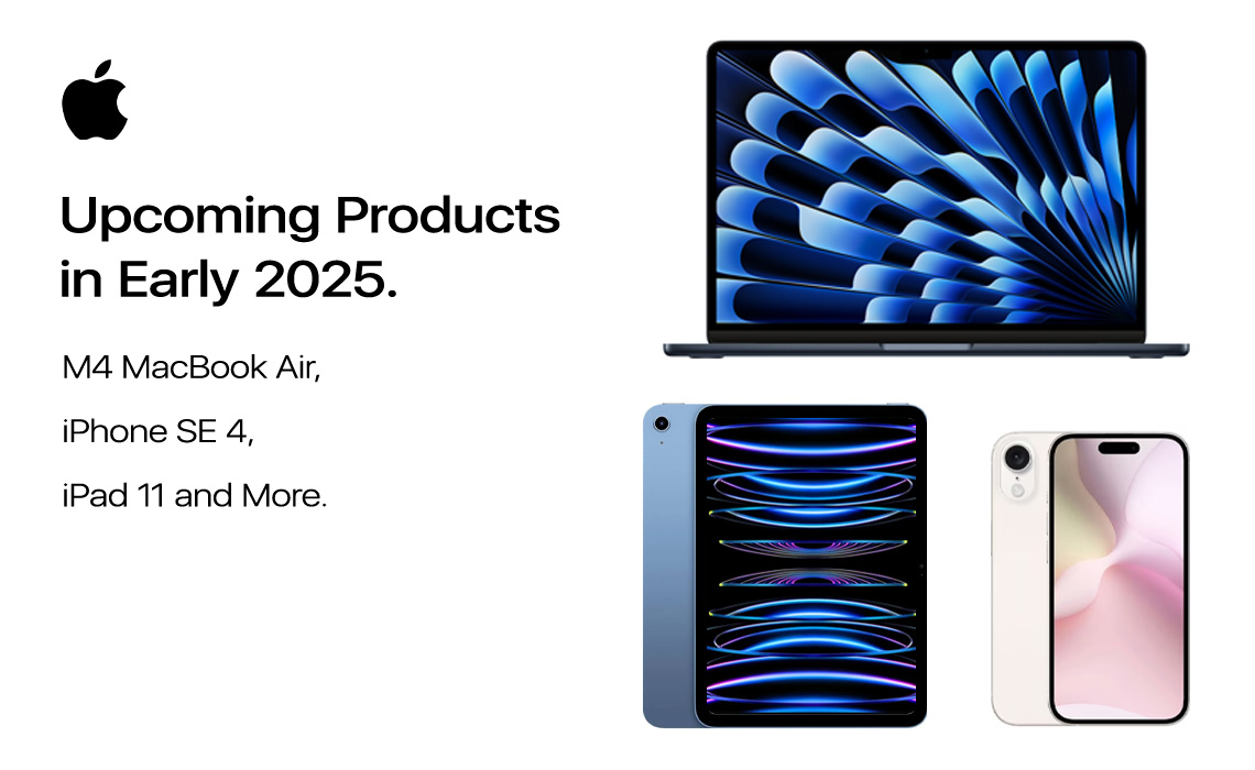 Apple Products in Early 2025 M4 MacBook Air, iPhone SE 4