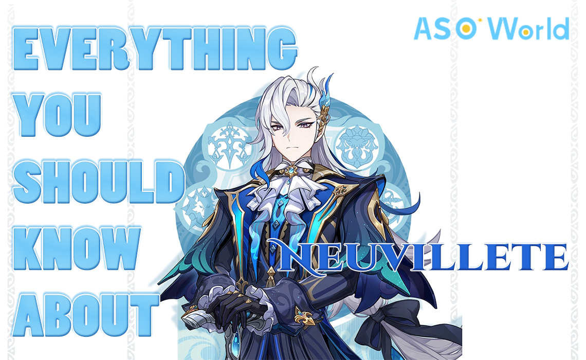 원신: 누빌레뜨의 모든 것